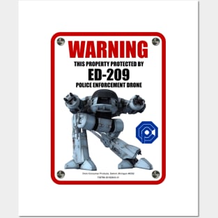 ED-209 Enforcement Drone Sign Posters and Art